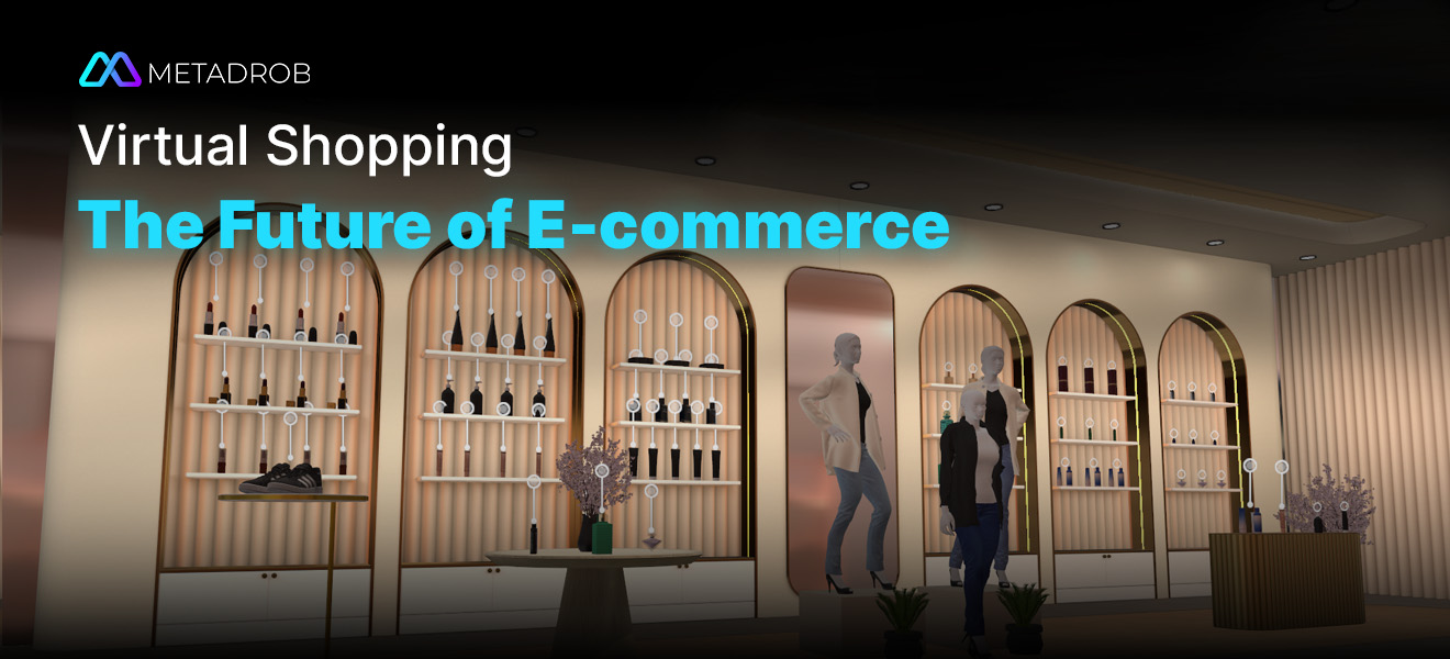 virtual stores are the future of ecommerce